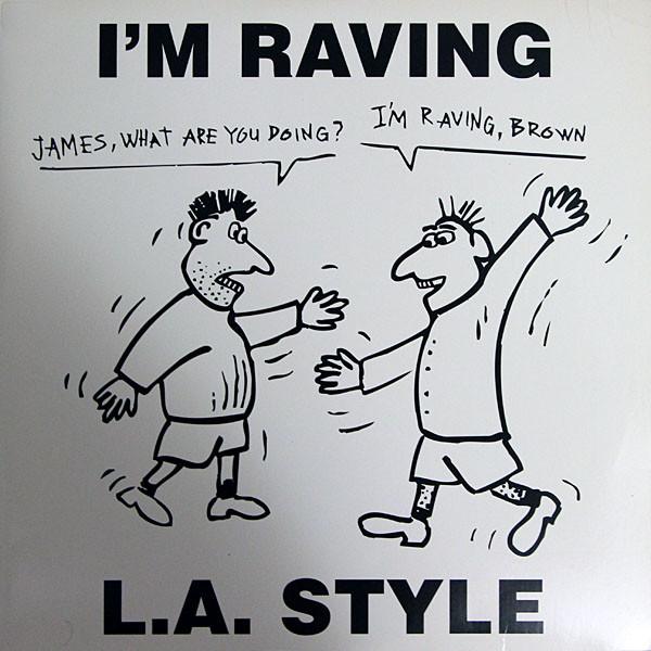 

12inch Record L.A. STYLE - I m Raving 07822125251 Arista 1993 US Dance & Electronica Used