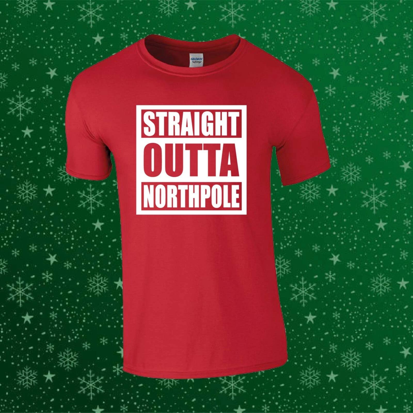 Straight Outta Northpole Christmas Xmas Funny Gift Kids/Adults Top T-shirt 3XL
