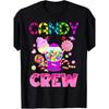 Candy Land Candy Crew Dekorace Sweetie Candy Squad Tričko