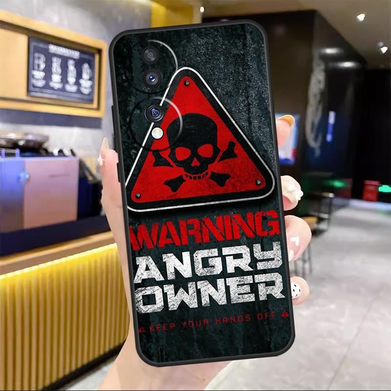 Warning Angry Danger Owner For Honor Magic 8 7 6 Pro Case For Honor 200 400 50 70 90 Lite X8c X8b X9a X9b X9c X9d Win RT