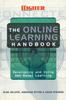 The The Online Learning Handbook : Developing and Using Web-based Learning Book