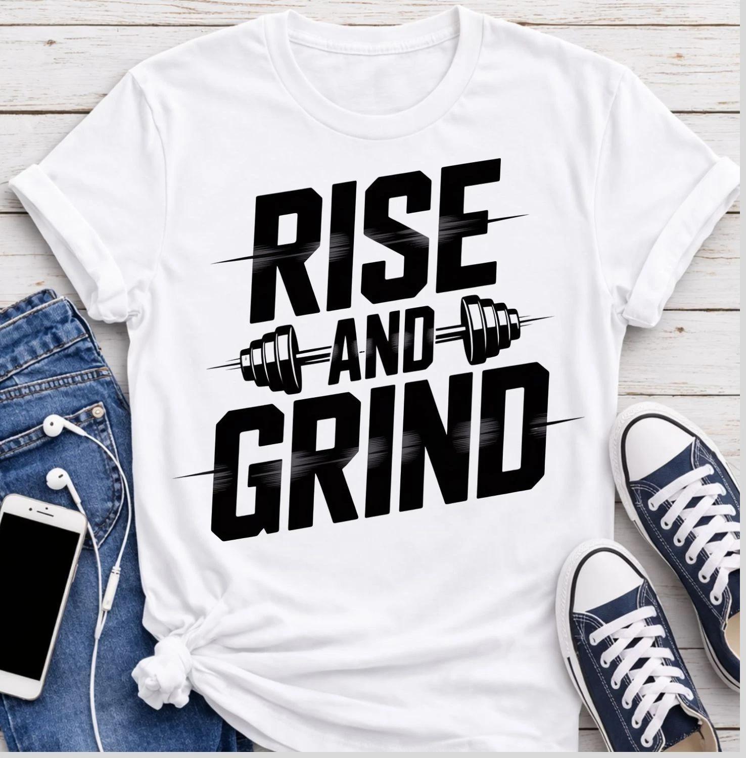 Rise and Grind T-Shirt Gym Fitness Motivation Workout Musculation Gift Unisex S