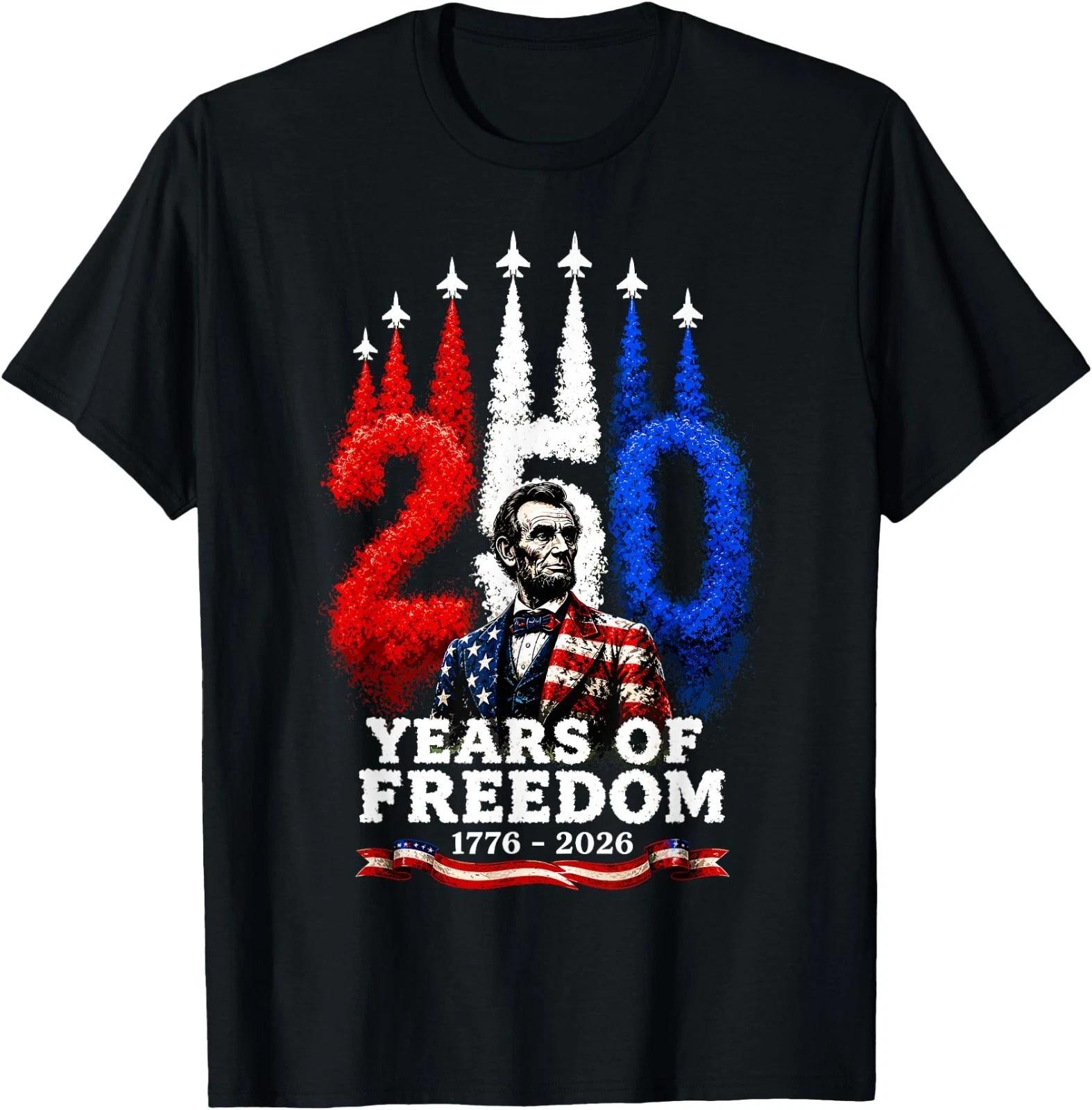 Abraham Lincoln 250th Anniversary USA 250 Years 4th July T-Shirt S
