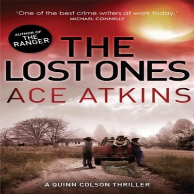 The Lost Ones by Ace Atkins Paperback Book 9781472110855