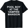 Băiat de piscină la conacul vampirilor Tricou Unisex