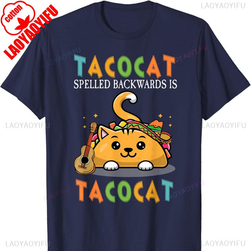 Tacocat Spelled Backward Is Tacocat Tee Love Cat and Taco TShirt Harajuku Clothes Shirts for Gothic Comfortable Top unisex
