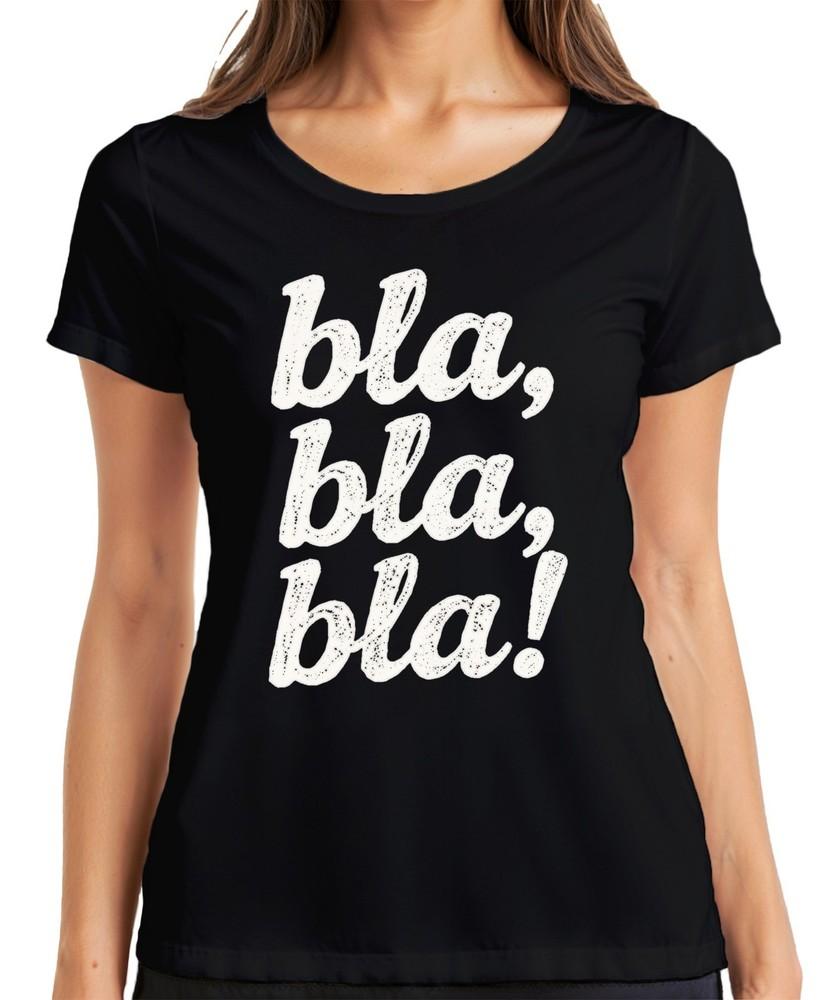 Bla Bla Bla Sarcastic Saying Funny Gift Grunge White Ladies T Shirt