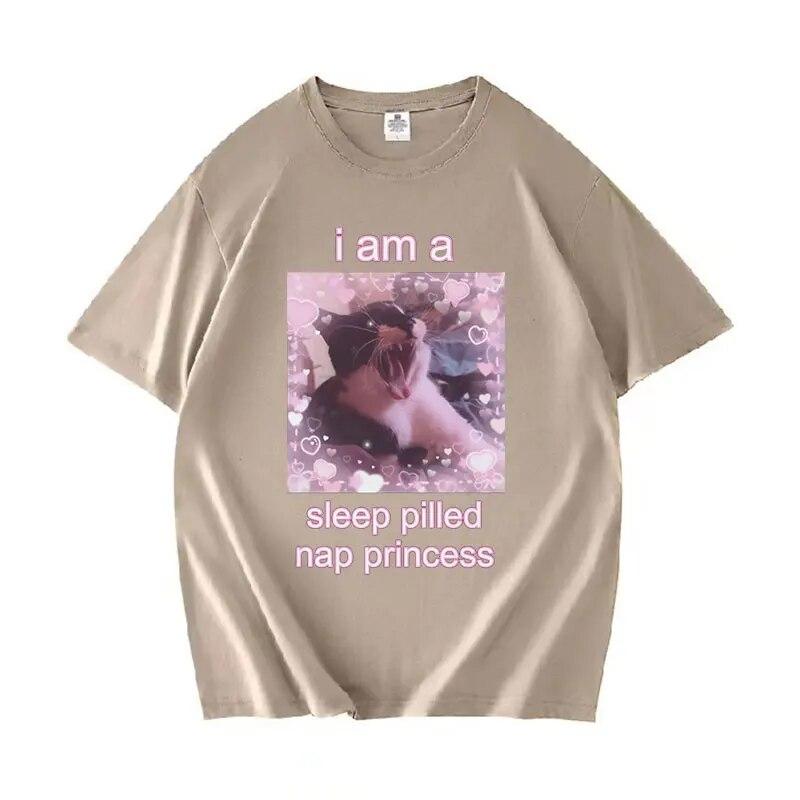 I Am A Sleep Pilled Nap Princess Lustiges Meme-Grafik-T-Shirt Unisex WoUnisex Süße Freizeitkleidung T-Shirts 100 % Baumwolle Übergroße T-Shirts