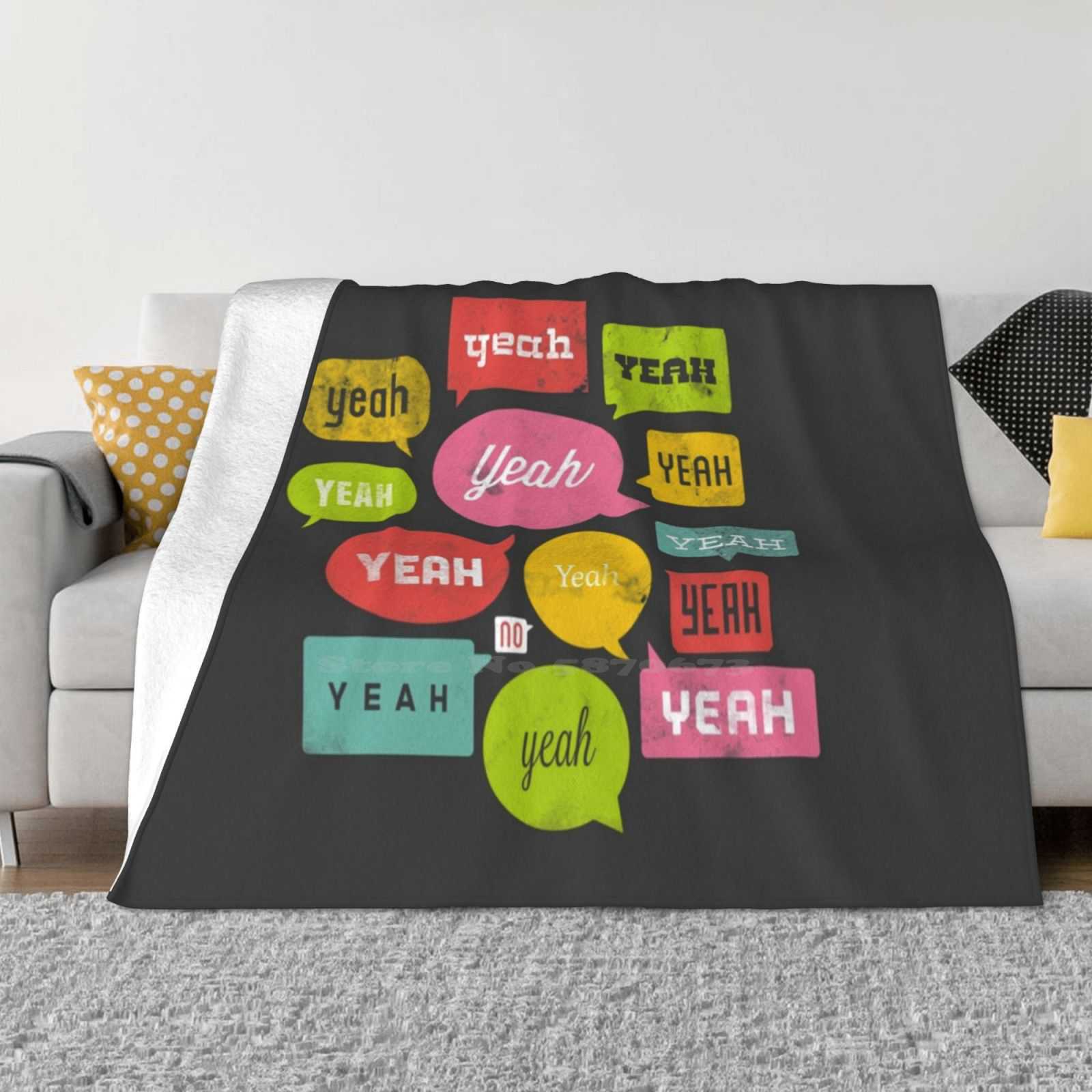 

The Yeah , Yeah Shirt Trend Style Funny Fashion Soft Blanket Typography Speech Bubble Yeah Yes Color Song 30x40in