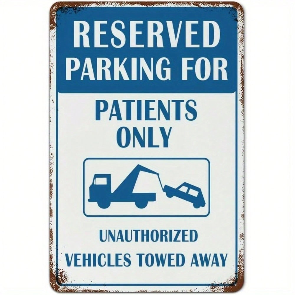 Hospital Parking Patients Only Sign Funny Medical Office Metal Decor Indoor Outdoor Durable Rustproof Sign 20x30cm(7.8x11.8inch)