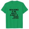 Intelligence Is The Ability To Adapt To Change Men T Shirt Sarcastic T Shirt Funny T Shirt  Tees Summer Men Brand Teeshirt