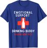 Emotional Support - Drinking Buddy Please Dont Pet Unisex T-Shirt