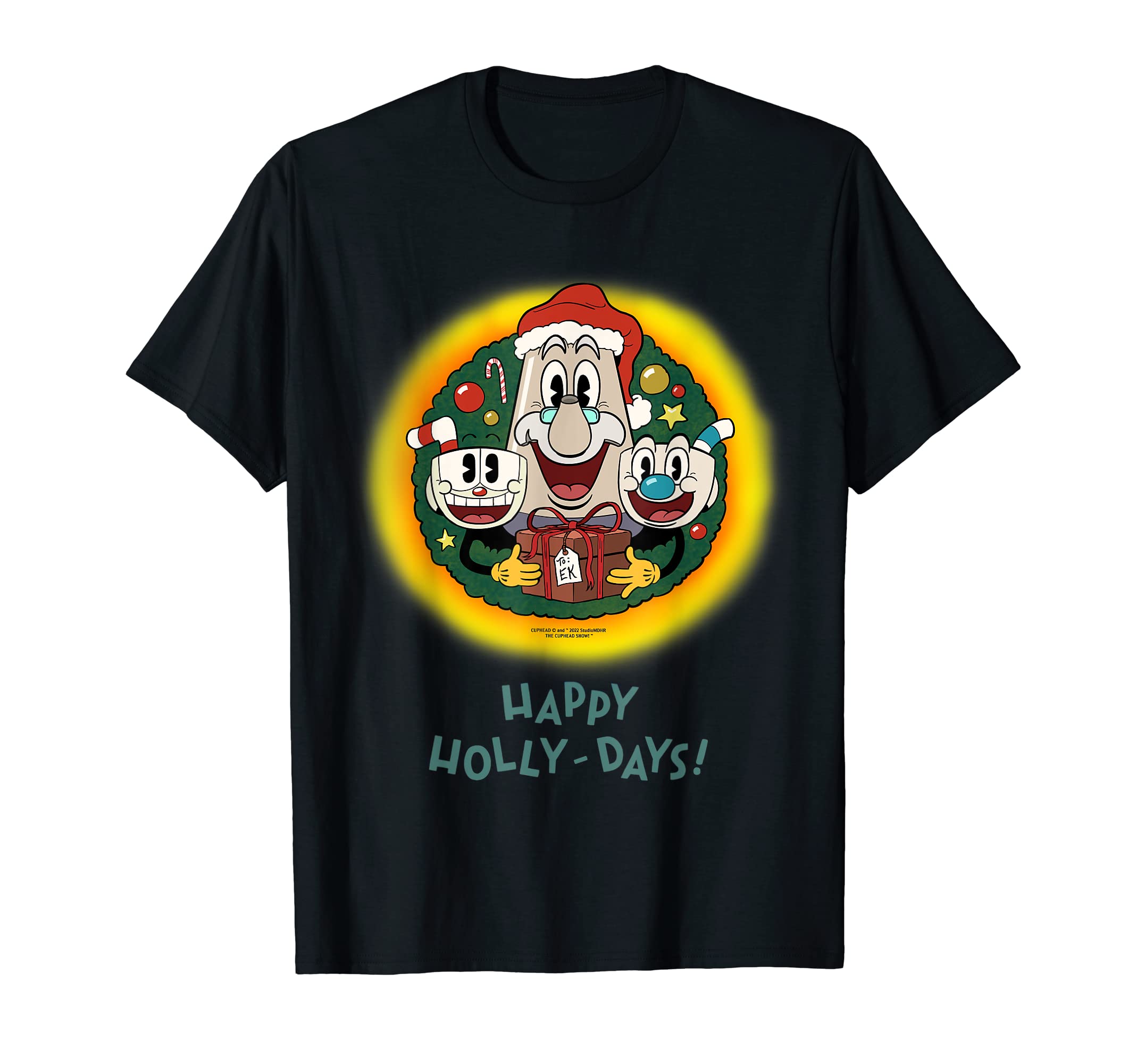 HAPPY HOLLY-DAYS!  Cuphead Show! Holiday Goods T-Shirt