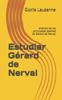 Libro Analisis De Los Principales Poemas De Gerard De Nerval