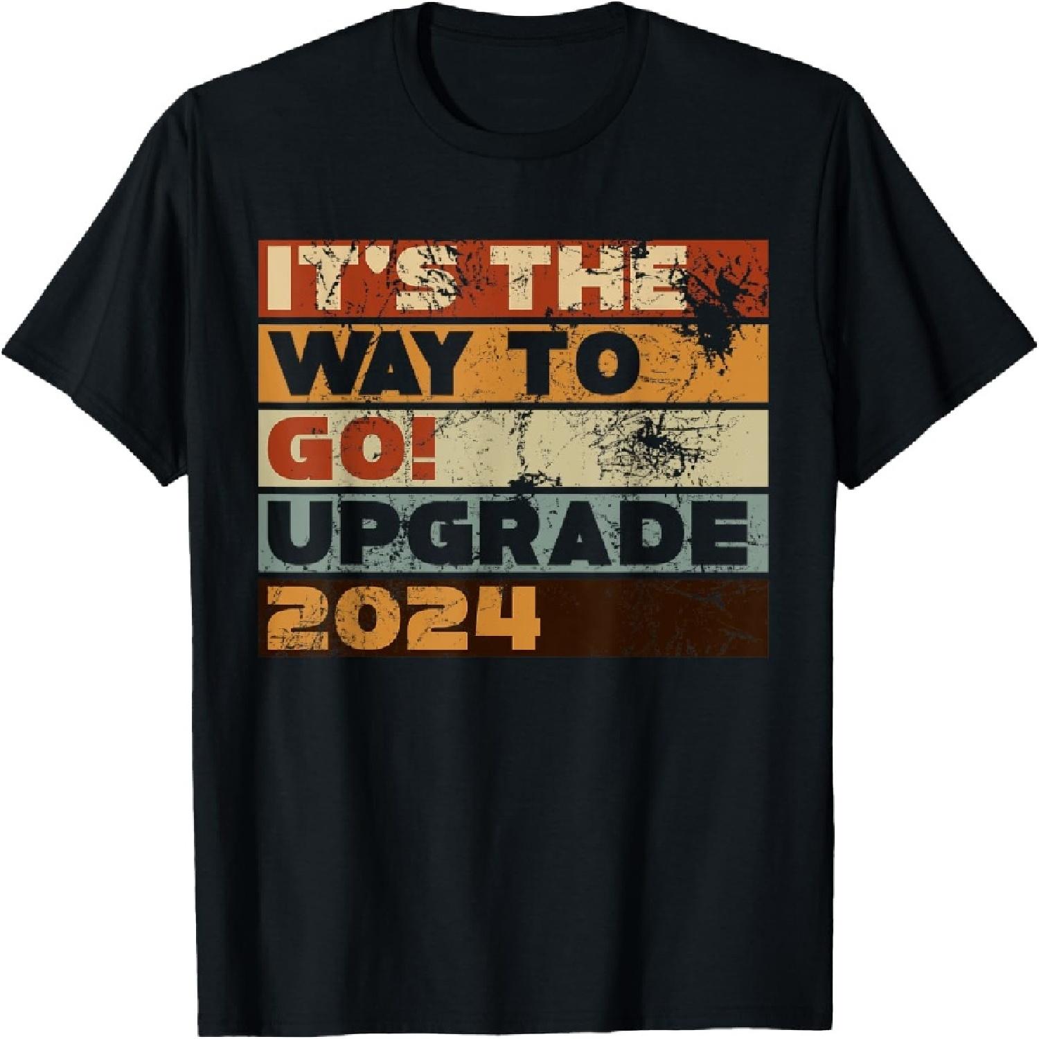 

It s the way to go! Upgrade 2024 XXXXXL різнокольоровий