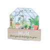 Celebrations The Cottage Garden Mum Greenhouse Plaque