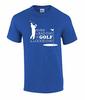 Lustiges Even A Bad Golf Day is A Good Golf Day T-Shirt Antikes Königliches Lar