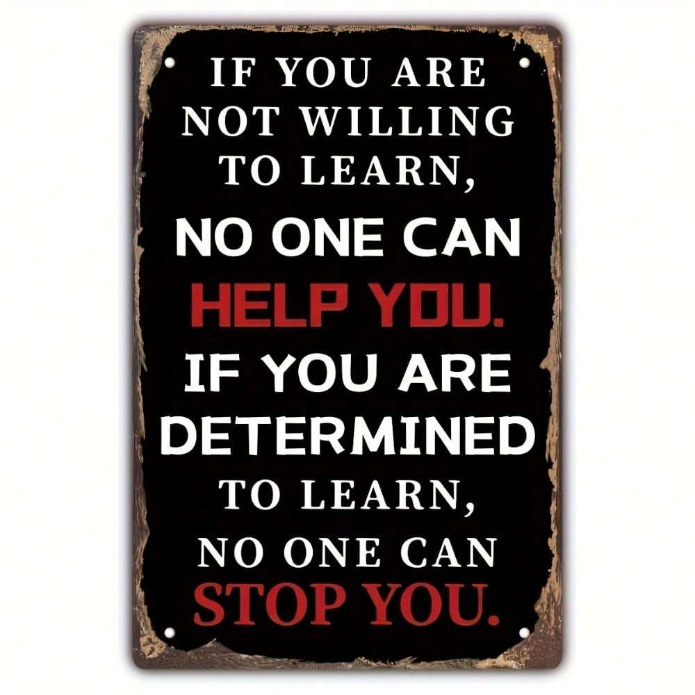 Vintage Metal Tin Sign Wall Art Motivational Quote Decor 8x12 Inch