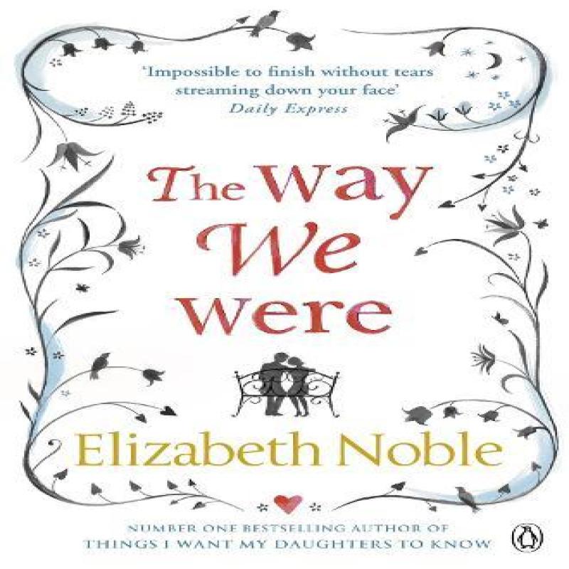 The Way We Were by Elizabeth Noble Paperback Book 9780141043111