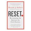 RESET: Reclaiming the Internet for Civil Society