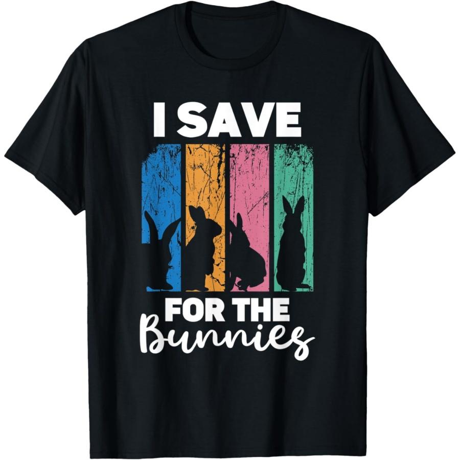 

I Save For The Bunnies Easter Rabbit Decor Silhouette T-Shirt XXXXXL чорний