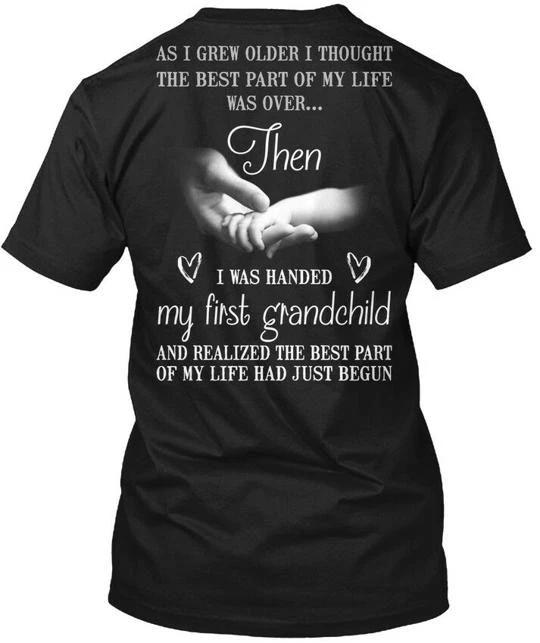 

The Best Part Of Life As I Grew Older Thought TTshirt Made in USA Size S to 5XL 2XL
