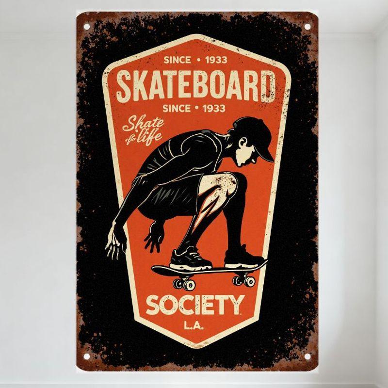 

Vintage Metal Tin Sign Skate is Life Since 1933 Skateboarder L.A. Society Retro Distressed Wall Decor for Man Cave Bar Cafe 20x30cm（7.8x11.8inch）