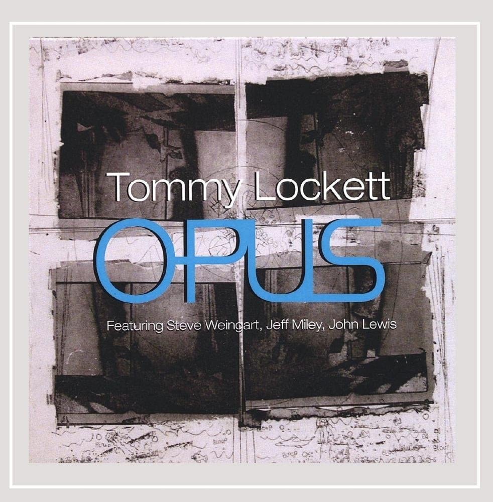 

CD TOMMY LOCKETT - Opus TL009 Heat Records 2006 US Jazz Used