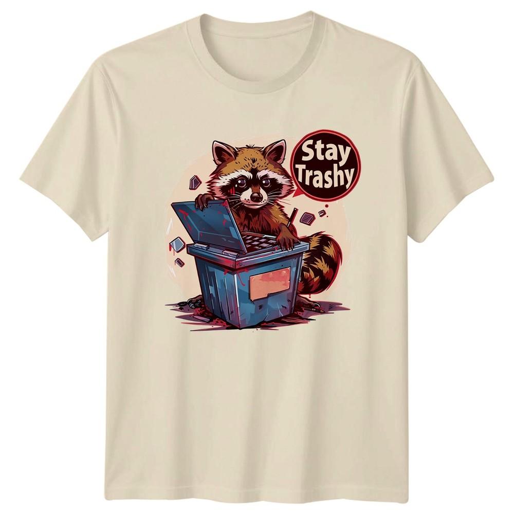 Stay Trashy TShirt Raccoon Wildlife Animal Humor Birthday Gift For Him And Her