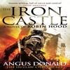 The Iron Castle by Angus Donald Paperback Book 9780751551969
