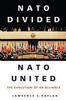 Kniha NATO Divided, NATO United : The Evolution of an Alliance
