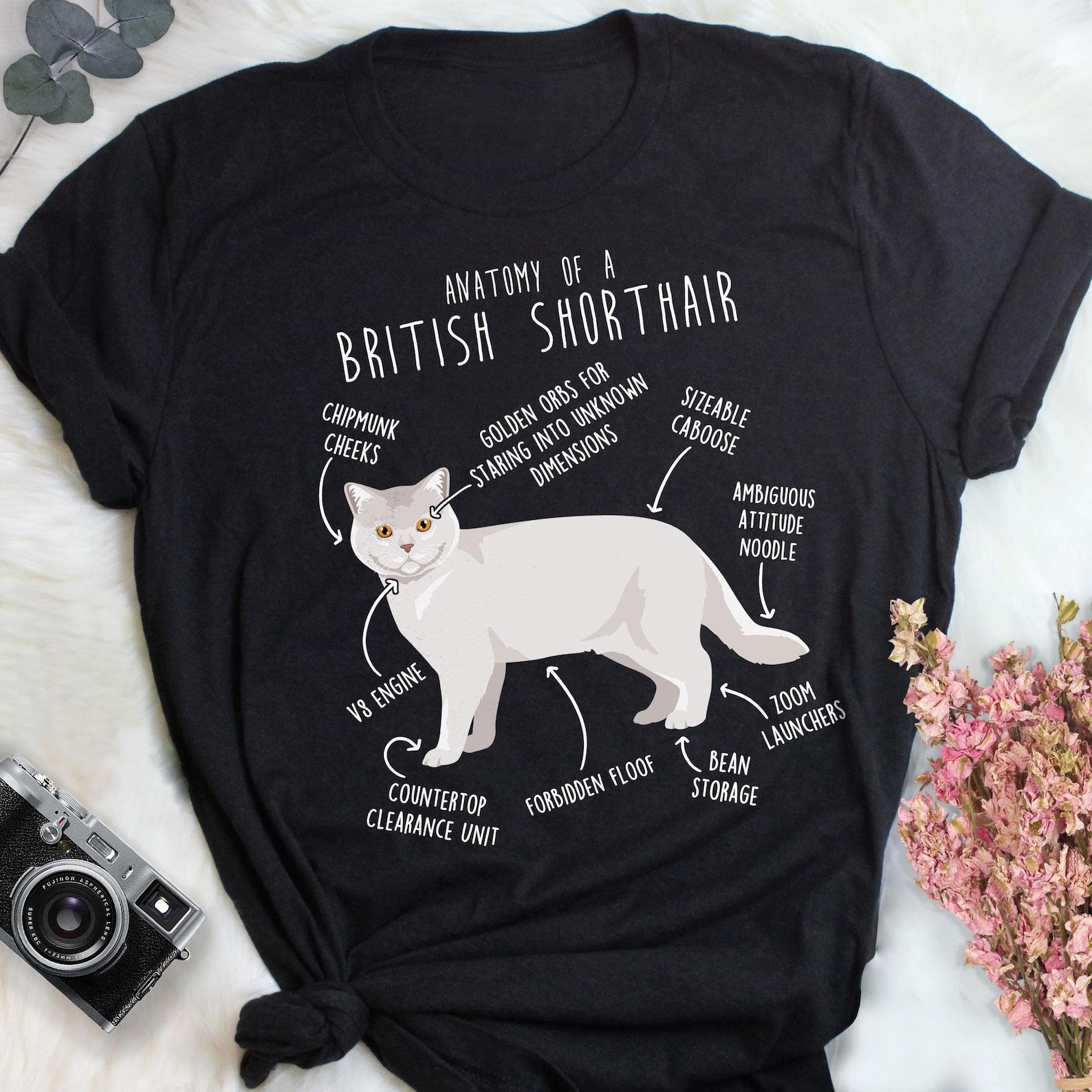 White British Shorthair Shirt, , , Funny Cat Lover Gift, Cute Pet T-shirt British Shorthair Lover Tshirt Cat Tee Cat Mom Dad 130