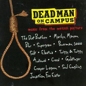 CD VARIOUS - Dead Man on Campus  DRMD50032 DreamWorks Reco 1998 US Dance & Electronica Used