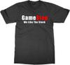 Gamestop We Like The Camp T-Shirt Funny Gift Wall Streeet Betting GME