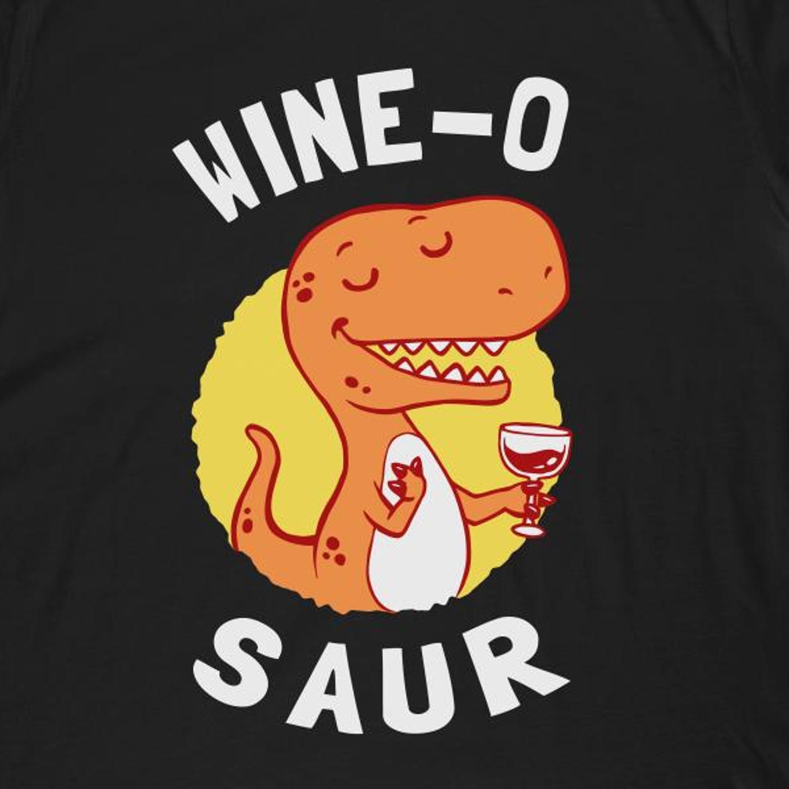 Wino Saur T-Shirt | Funny Dinosaur Wine Drinker Tee S