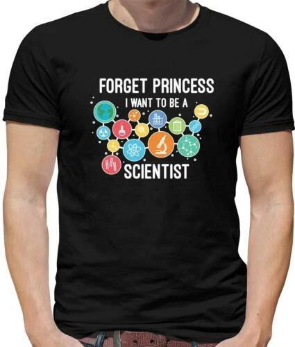 Forget Princess Want To Be A Scientist T-Shirt - Science - Biology XL