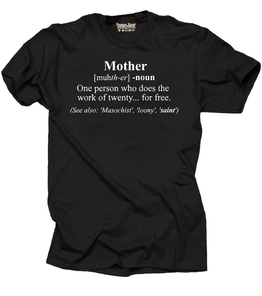 Mother Tshirt gift for Mom Mommy Mother Birthday Tshirt Tee Shirt S