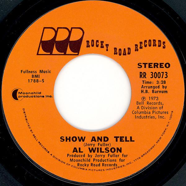

7inch Record AL WILSON - Show And Tell RR30073 Rocky Road Reco 1973 US Soul/Funk Used