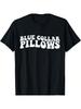 Blue Collar Pillows Women's Cotton TShirt, Premium Cotton Quality Print, Durable And Longlasting, Casual And Fashionable