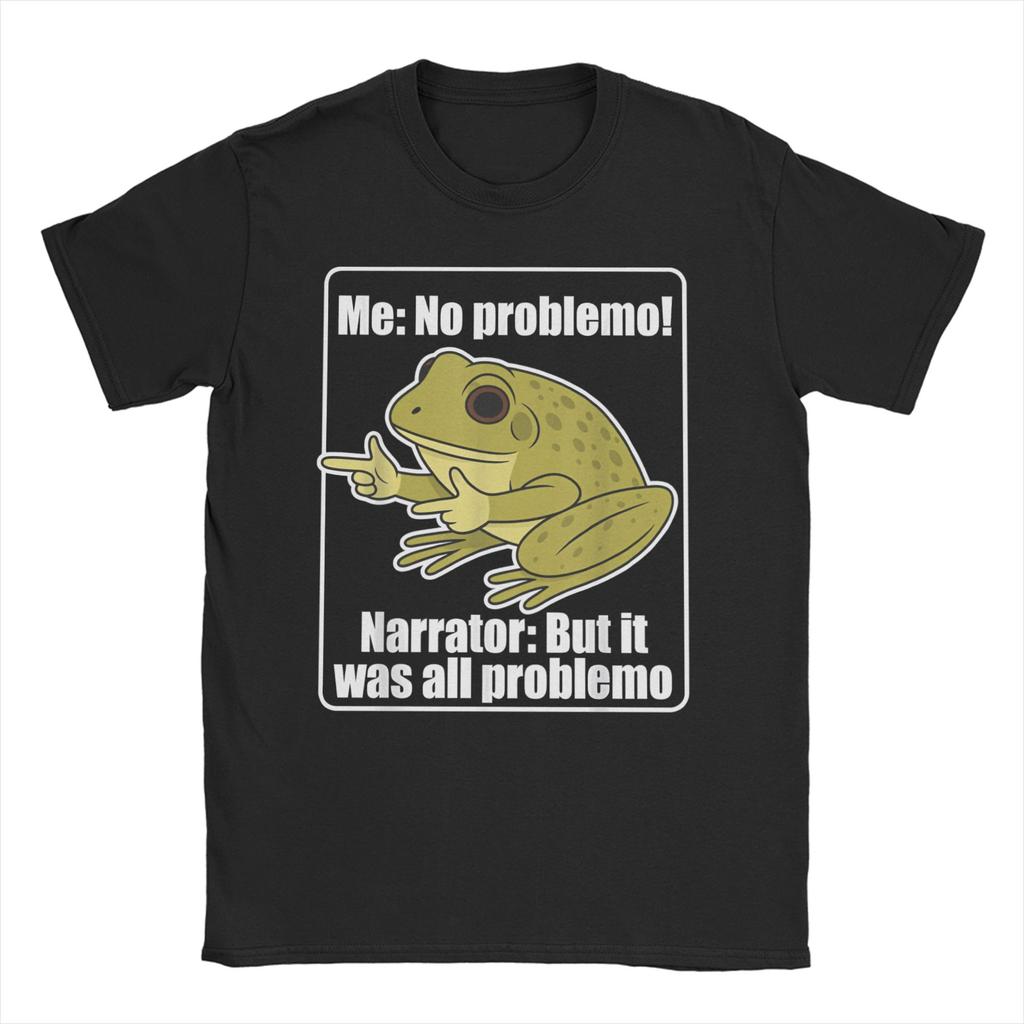 Moi Pas de Problème Narrateur Mais C'était Tout Problème Meme T-shirt pour Hommes Femmes Grenouille Coton T-shirts Col Rond T-shirt 4XL 5XL Hauts