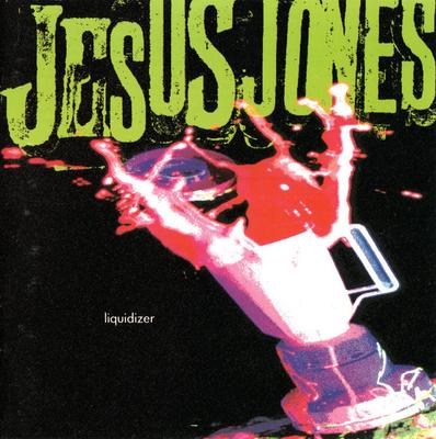 CD JESUS JONES - Liquidizer CDP94480 SBK Records 1989 US Rock Used