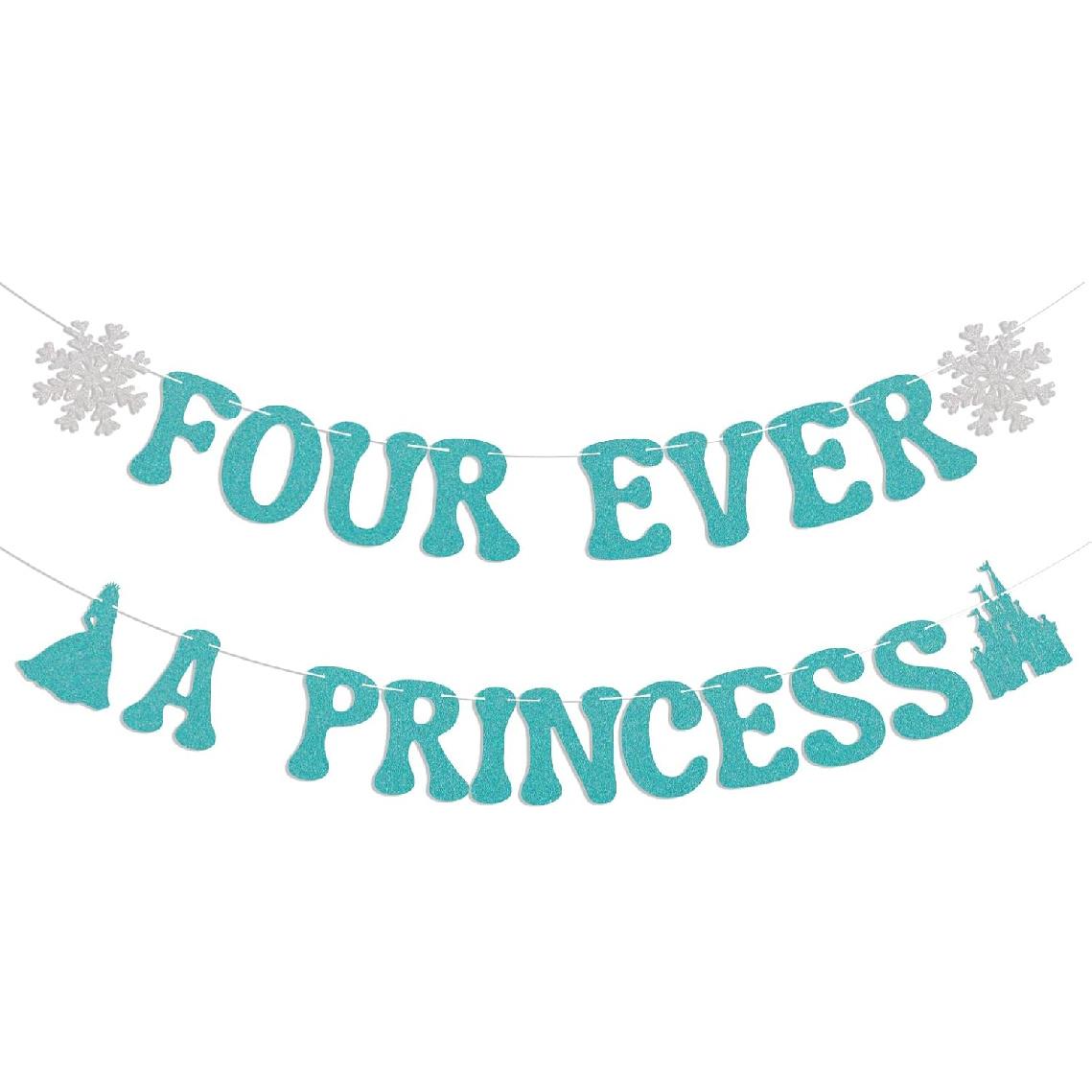 Snowflake Four Ever a Princess Banner - Snowflake 4th Birthday Decor, Four the First Time in Forever Winter Frozen Princess 4th Birthday Party