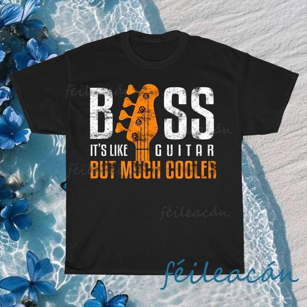 

New Bass Guitar Bassist - Its Like But Logo American T-Shirt Funny Size S to 5XL 2XL