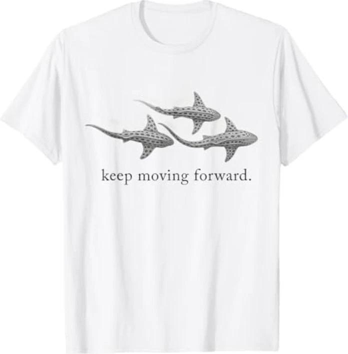 keep moving forward whale shark T-Shirt 2XL