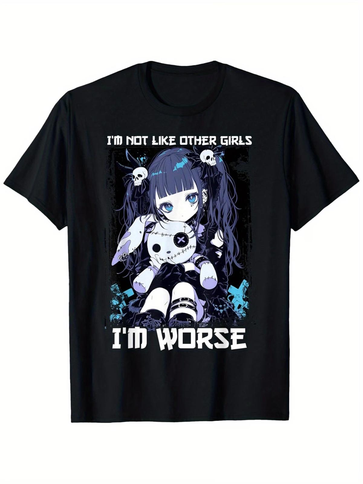 I m Not Like Other I m Worse Anime Gothic Grunge T-Shirt 4XL