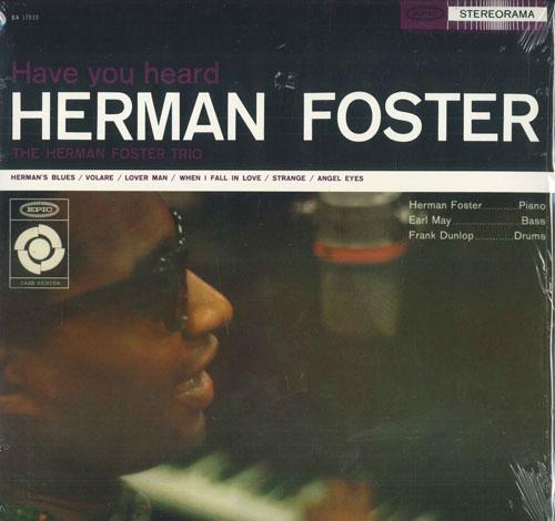 

LP Record HERMAN FOSTER TRIO - Have You Heard Herman Foster BA17010 Epic US Jazz
