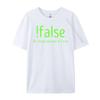 Lustiges Falsch Es Weil Es Wahr Computerprogrammierung Grafik T-Shirts Herren Baumwollhemden Für Herren Mardi Gras