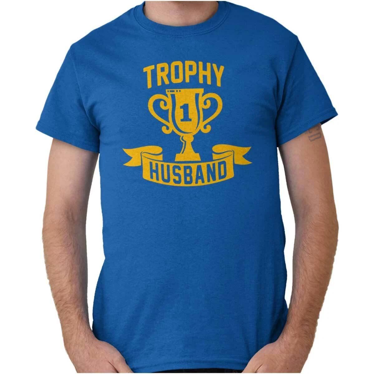 Trophy Husband Wedding Groom Dad Jokes Gift Mens Casual Crewneck T Shirts Tees S