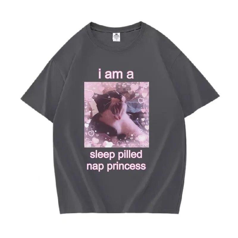 I Am A Sleep Pilled Nap Princess Lustiges Meme-Grafik-T-Shirt Unisex WoUnisex Süße Freizeitkleidung T-Shirts 100 % Baumwolle Übergroße T-Shirts