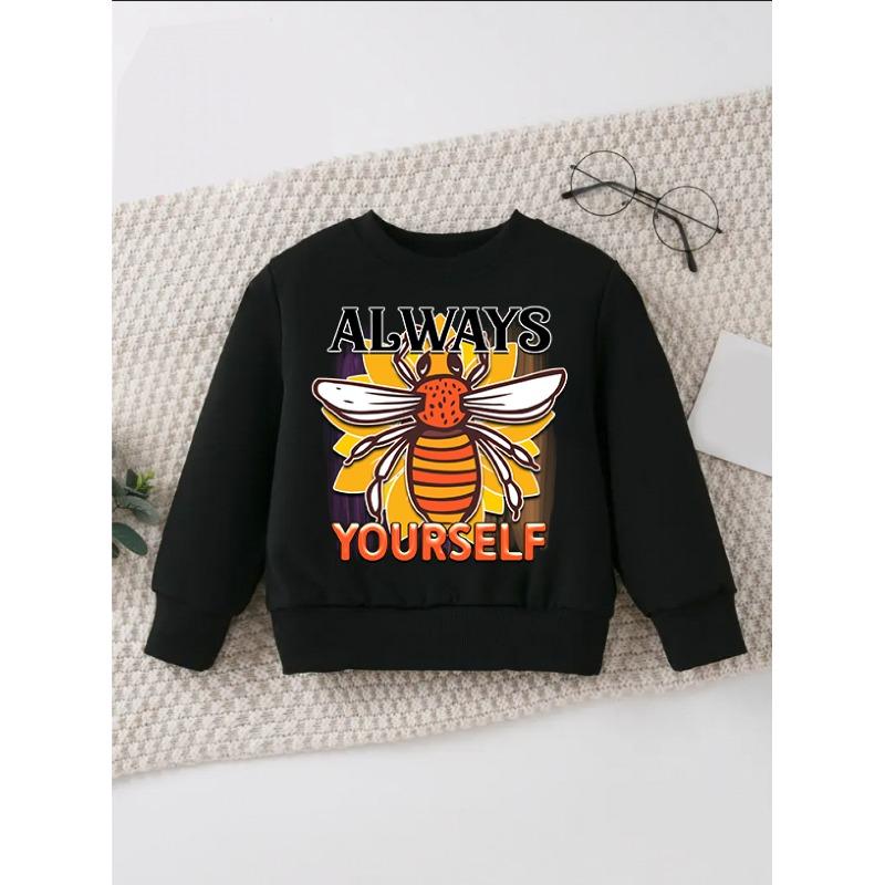 1pc "Always Yourself" Bee-Themed Inspirational Text And Pattern Print Children'S New Polyester Sweatshirt!